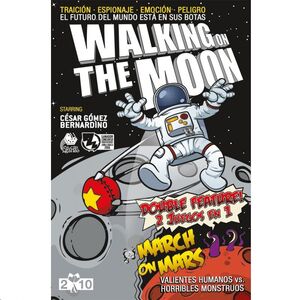 WALKING ON THE MOON + MARCH ON MARS