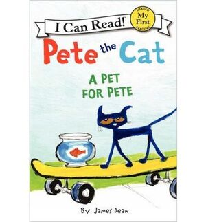 PETE THE CAT: A PET FOR PETE