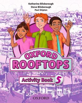 OXFORD ROOFTOPS 5. ACTIVITY BOOK