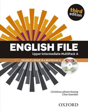 ENGLISH FILE 3RD EDITION UPPER-INTERMEDIATE. MULTIPACK A