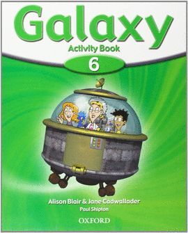 GALAXY 6. ACTIVITY BOOK PACK CON MULTI-ROM