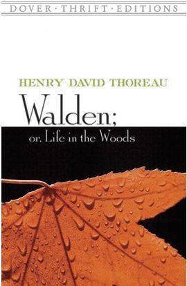 WALDEN, OR LIFE IN THE WOODS