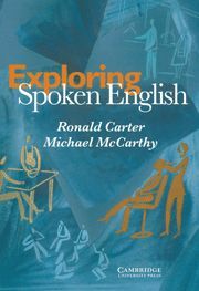 EXPLORING SPOKEN ENGLISH