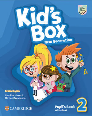 KID'S BOX NEW GENERATION LEVEL 2 PUPIL'S BOOK WITH EBOOK BRITISH