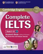 COMPLETE IELTS. STUDENT'S BOOK WITHOUT ANSWERS WITH CD-ROM WITH TESTBANK . BANDS