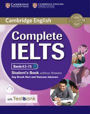 COMPLETE IELTS. STUDENT'S BOOK WITHOUT ANSWERS WITH CD-ROM WITH TESTBANK BANDS 6