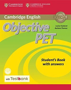 OBJECTIVE PET STUDENT'S BOOK WITH ANSWERS WITH CD-ROM WITH TESTBANK 2ND EDITION