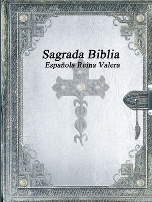SAGRADA BIBLIA ESPAÃ±OLA REINA VALERA