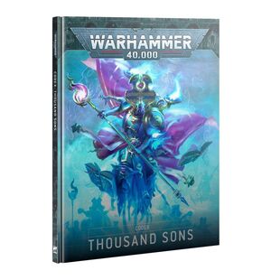 CODEX: THOUSAND SONS WARHAMMER 40000 JUEGOS DE MINIATURAS