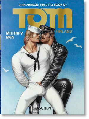 THE LITTLE BOOK OF TOM. MILITARY MEN