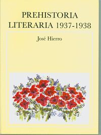 PREHISTORIA LITERARIA 1937-1938