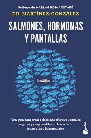 SALMONES, HORMONAS Y PANTALLAS