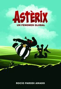 ASTERIX. UN FENOMEN GLOBAL