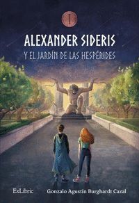 ALEXANDER SIDERIS Y EL JARDIN DE LAS HESPERIDES