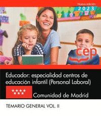 EDUCADOR ESPEC C DE EDUCACION INFANTIL P LAB MADRID TEMARIO GRAL II