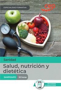 MANUAL SALUD NUTRICION Y DIETETICA SANP034PO ESPECIALIDADES