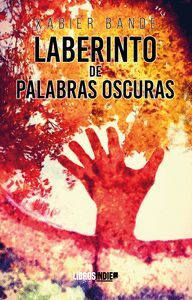 EL LABERINTO DE LAS PALABRAS OSCURAS