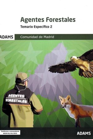 AGENTES FORESTALES - TEMARIO ESPECIFICO 2