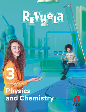 PHYSICS AND CHEMISTRY. 3 SECONDARY. REVUELA