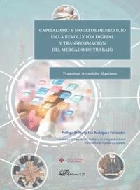 CAPITALISMO Y MODELOS DE NEGOCIO EN LA REVOLUCION DIGITAL Y