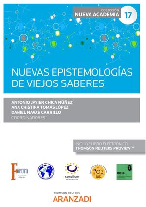 NUEVAS EPISTEMOLOGÍAS DE VIEJOS SABERES (PAPEL + E-BOOK)