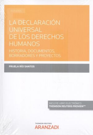 LA DECLARACIÓN UNIVERSAL DE LOS DERECHOS HUMANOS (PAPEL + E-BOOK)