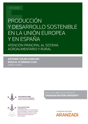 PRODUCCIÓN Y DESARROLLO  SOSTENIBLE EN LA UNIÓN EUROPEA Y EN ESPAÑA (PAPEL + E-B