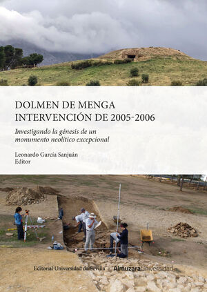 DOLMEN DE MENGA. INTERVENCIÓN DE 2005-2006