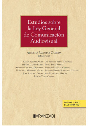 ESTUDIOS SOBRE LA LEY GENERAL DE COMUNICACIÓN AUDIOVISUAL (PAPEL