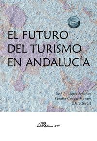 EL FUTURO DEL TURISMO EN ANDALUCIA