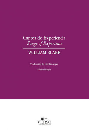 CANTOS DE EXPERIENCIA. SONGS OF EXPERIENCE