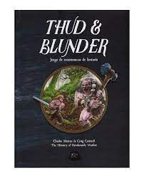 THUD & BLUNDER