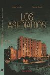 LOS ASEDIADOS (2ª ED.)
