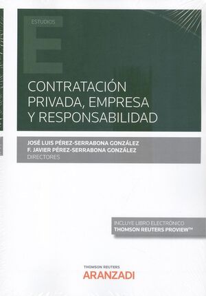 CONTRATACIÓN PRIVADA, EMPRESA Y RESPONSABILIDAD (PAPEL + E-BOOK)