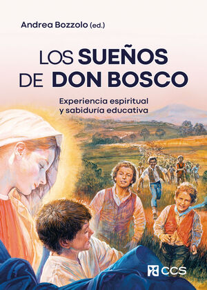 SUEÑOS DE DON BOSCO, LOS