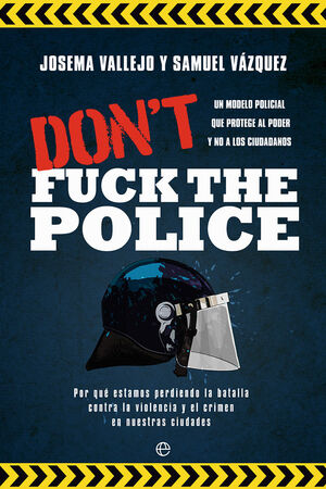DON'T FUCK THE POLICE