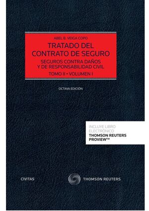 TRATADO DEL CONTRATO DE SEGURO TOMO II (2 VOLÚMENES) (PAPEL + E-BOOK)