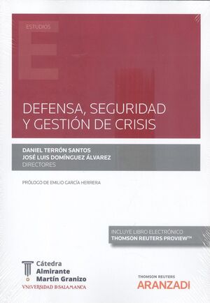DEFENSA, SEGURIDAD Y GESTIÓN DE CRISIS (PAPEL + E-BOOK)