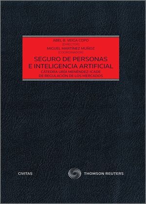 SEGURO DE PERSONAS E INTELIGENCIA ARTIFICIAL (PAPEL + E-BOOK)