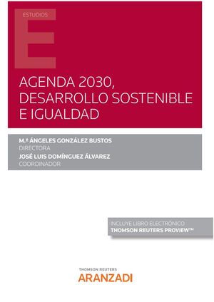 AGENDA 2030, DESARROLLO SOSTENIBLE E IGUALDAD (PAPEL + E-BOOK)