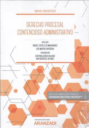 MANUAL DE DERECHO PROCESAL CONTENCIOSO-ADMINISTRATIVO (PAPEL + E-BOOK)