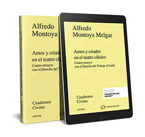 AMOS Y CRIADOS EN EL TEATRO CLÁSICO (PAPEL + E-BOOK)