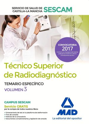 TÉCNICO SUPERIOR DE RADIODIAGNÓSTICO DEL SERVICIO DE SALUD DE CASTILLA-LA MANCHA