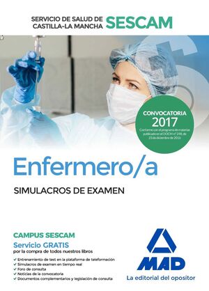 ENFERMERO/A DEL SERVICIO DE SALUD DE CASTILLA-LA MANCHA (SESCAM). SIMULACRO DE E