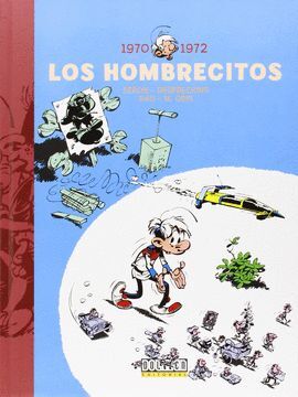 LOS HOMBRECITOS 1970-1972
