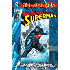 SUPERMAN: EL FIN DEL MAÑANA