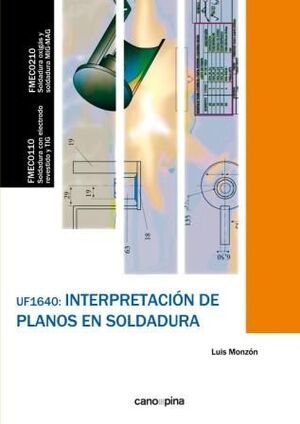 (UF1640).INTERPRETACION DE PLANOS EN SOLDADURA