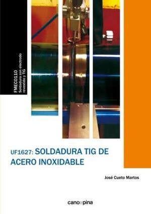 (UF1627).SOLDADURA TIG DE ACERO INOXIDABLE