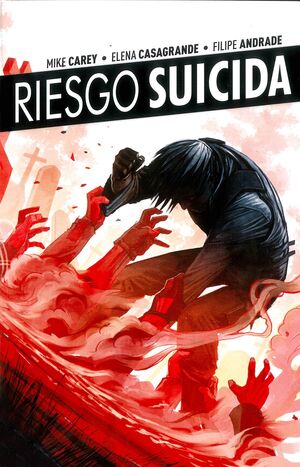 RIESGO SUICIDA VOL. 4: JERICÓ