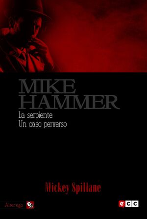 MIKE HAMMER 5: LA SERPIENTE / UN CASO PERVERSO